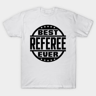 Best Referee Ever T-Shirt